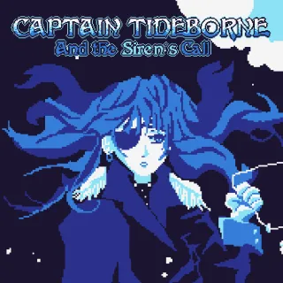 Captain Tideborne and the Siren's Call