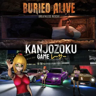 Kanjozoku Game & Buried Alive