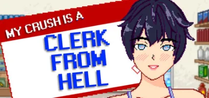 My Crush is a Clerk from Hell