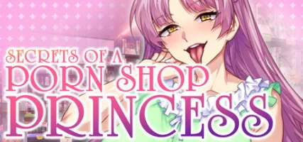 Secrets of a Porn Shop Princess