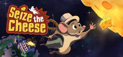 Seize the Cheese