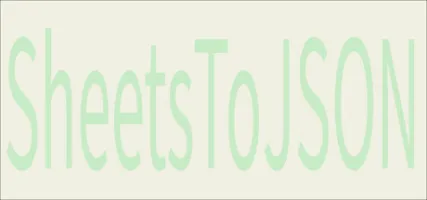 SheetsToJSON