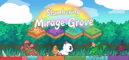 Slumbering Mirage Grove