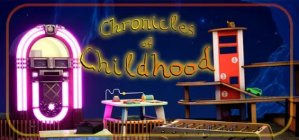 Chronicles of Childhood