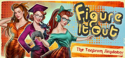 Figure It Out: The Tantrum Simulator