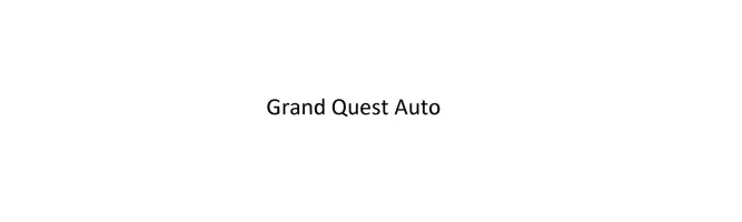 Grand Quest Auto
