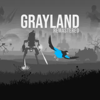 Grayland Remastered