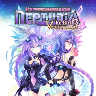 Hyperdimension Neptunia Re Birth3 V GENERATION