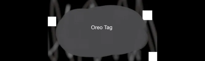 Oreo tag