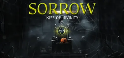 SORROW: Rise of Divinity