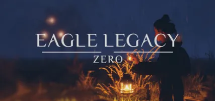 Eagle Legacy: Zero