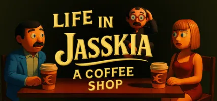 Life in Jasskia: a Coffee Shop