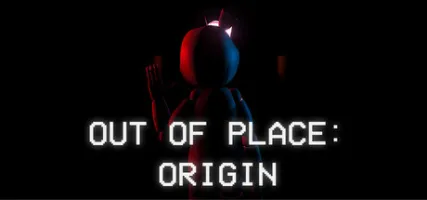 Out of Place: Origin