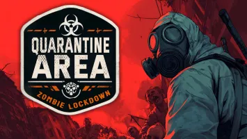 Quarantine Area: Zombie Lockdown