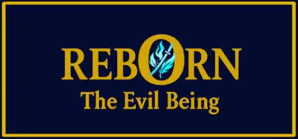 Reborn: The Evil Being