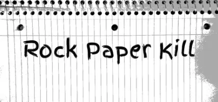 Rock Paper Kill