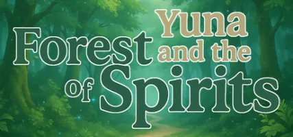 Yuna and the Spirit Forest