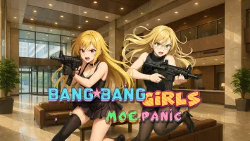 Bang Bang Girls: Moe Panic