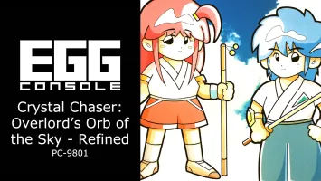 EGGCONSOLE Crystal Chaser: Overlord's Orb of the Sky - Refined PC-9801