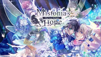 Mistonia's Hope -The Lost Delight