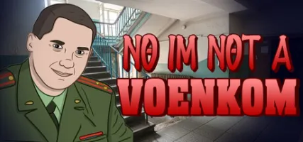 No I'm not a Voenkom