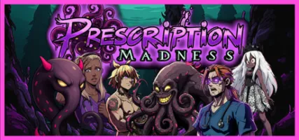 Prescription: Madness