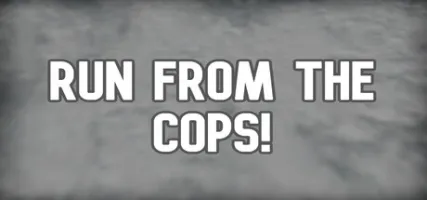 Run from the Cops!