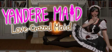 Yandere Maid Love-Crazed Maid