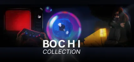 Bochi Collection: Short Narrative Experiences