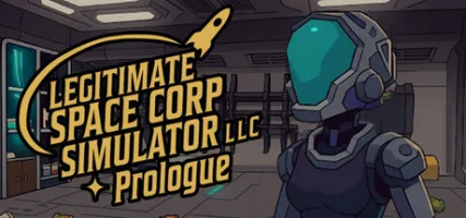 Legitimate Space Corp Simulator LLC - Prologue