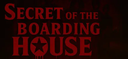 Secret Of The Boarding House