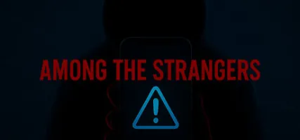 Among the Strangers