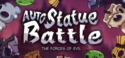 Auto Statue Battle: the forces of evil