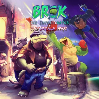 BROK the InvestiGator The Brawl Bar