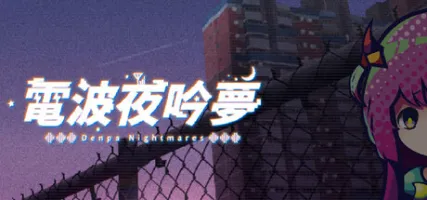 Denpa Nightmares