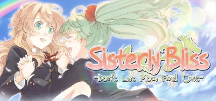 Sisterly Bliss Don't Let Mom Find Out