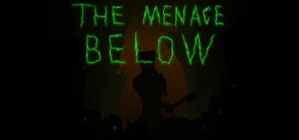 The Menace Below