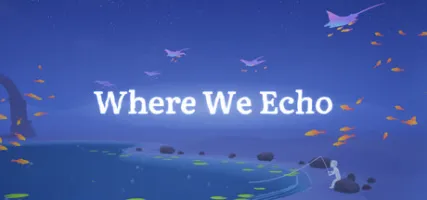 Where We Echo