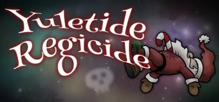 Yuletide Regicide