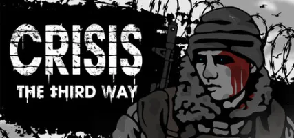 Crisis: The Third Way