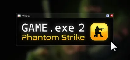GAME.exe 2 - Phantom Strike