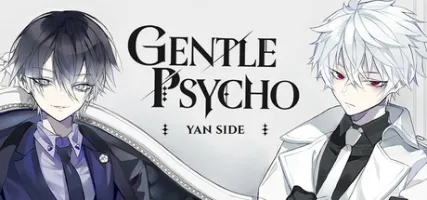 Gentle Psycho:: Yan Side