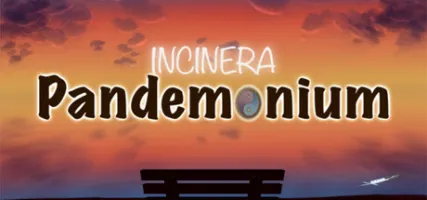 Incinera: Pandemonium