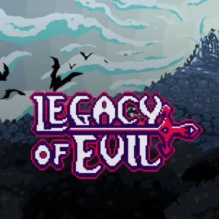 Legacy Of Evil