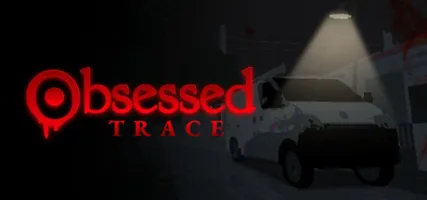 Obsessed: Trace