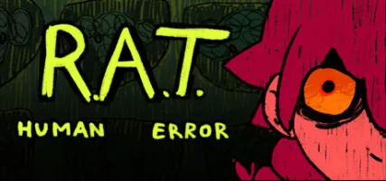 R.A.T.: Human Error Episode One