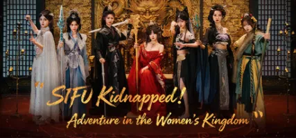 SIFU Kidnapped! Adventure in the Women's Kingdom