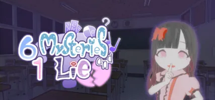 Six Mysteries and One Lie