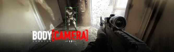 BODYCAMERA SHOOTER VR