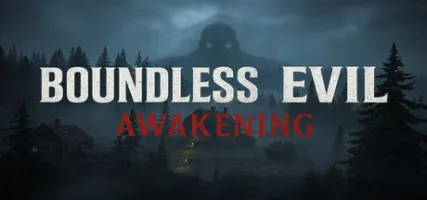 Boundless Evil: Awakening